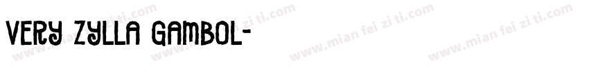 VERY ZYLLA GAMBOL字体转换